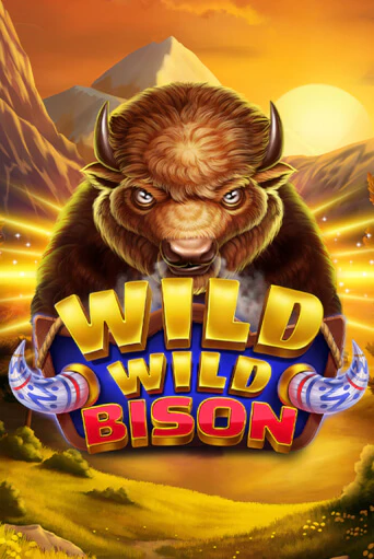 Wild Wild Bison популярный слот бесплатная демо-версия | Azino 777