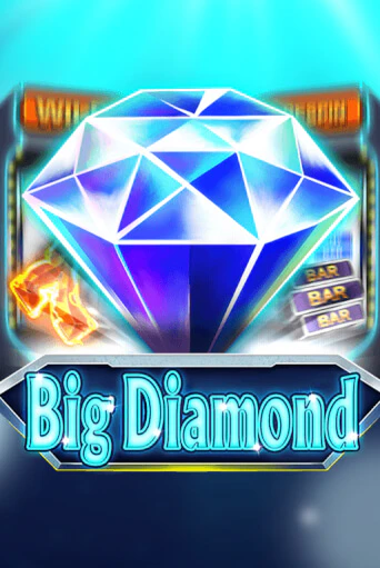 Big Diamond популярный слот бесплатная демо-версия | Azino 777