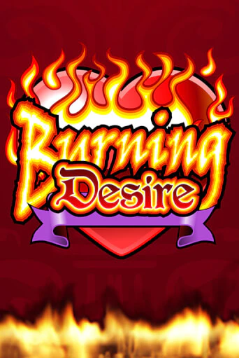 Burning Desire популярный слот бесплатная демо-версия | Azino 777