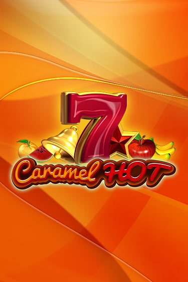 Caramel Hot популярный слот бесплатная демо-версия | Azino 777