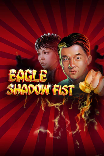 Eagle Shadow Fist популярный слот бесплатная демо-версия | Azino 777