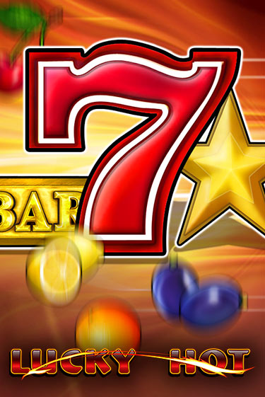 Lucky Hot популярный слот бесплатная демо-версия | Azino 777