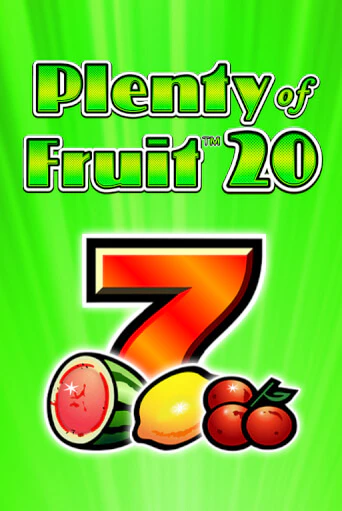 Plenty of Fruit 20 популярный слот бесплатная демо-версия | Azino 777