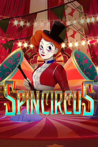 Spin Circus популярный слот бесплатная демо-версия | Azino 777